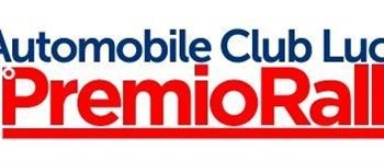 Premio Rally Automobile Club Lucca alla sedicesima edizione