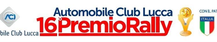 Premio Rally Automobile Club Lucca alla sedicesima edizione